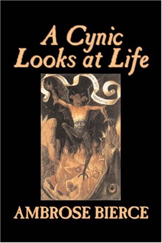 Large book cover: A Cynic Looks at Life