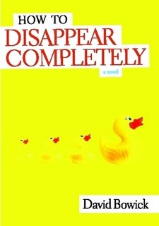 Large book cover: How To Disappear Completely