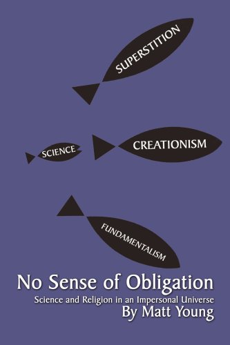Large book cover: No Sense of Obligation: Science and Religion in an Impersonal Universe