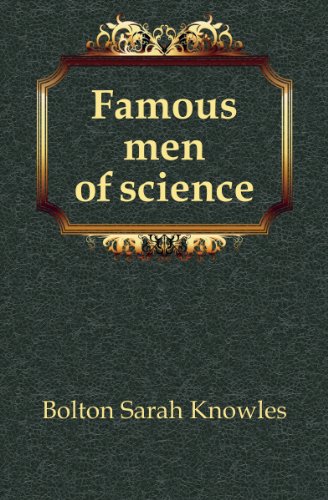 Large book cover: Famous Men of Science