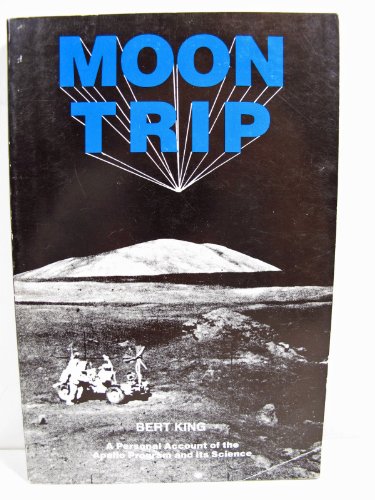 Large book cover: Moon Trip: A Personal Account of the Apollo Program and its Science