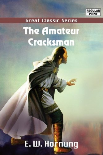 Large book cover: The Amateur Cracksman