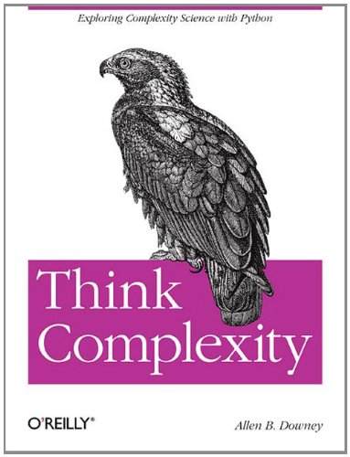 Large book cover: Think Complexity: Complexity Science and Computational Modeling