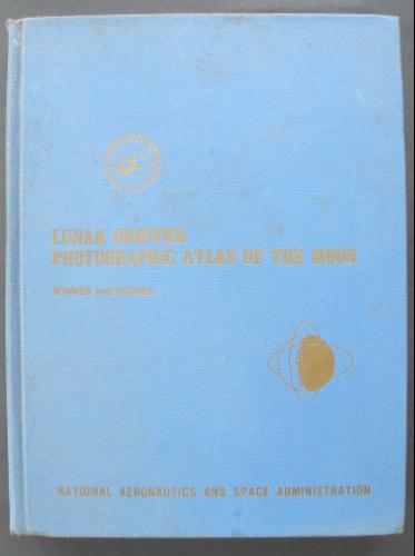 Large book cover: Lunar Orbiter Photographic Atlas of the Moon