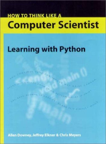 Large book cover: How to Think Like a Computer Scientist: Learning with Python