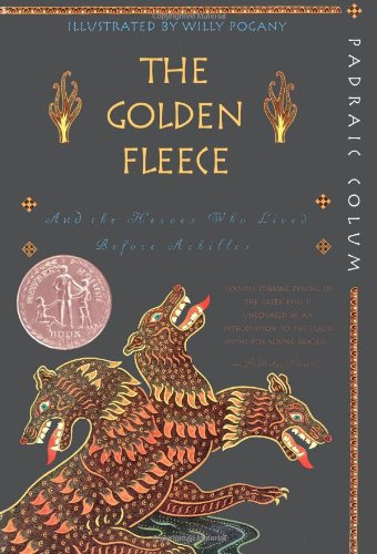Large book cover: The Golden Fleece: And the Heroes Who Lived Before Achilles