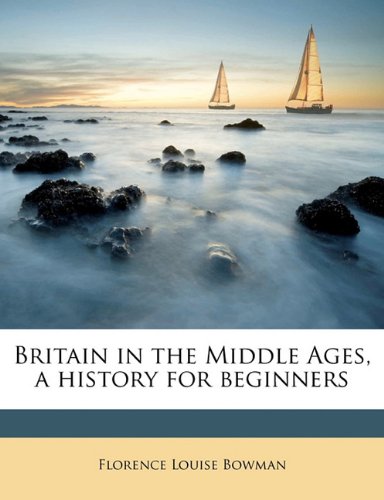 Large book cover: Britain in the Middle Ages