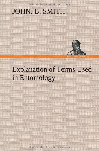 Large book cover: Explanation of Terms Used in Entomology