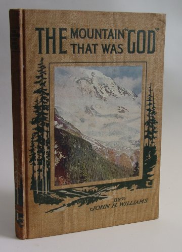 Large book cover: The Mountain that was 'God'