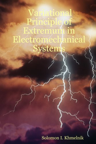 Large book cover: Variational Principle of Extremum in Electromechanical and Electrodynamic Systems
