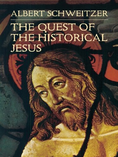 Large book cover: The Quest of the Historical Jesus