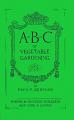 Book cover: ABC of Vegetable Gardening