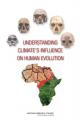 Book cover: Understanding Climate's Influence on Human Evolution