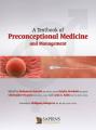 Book cover: A Textbook of Preconceptional Medicine and Management