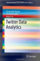 Book cover: Twitter Data Analytics