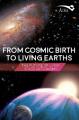 Book cover: From Cosmic Birth to Living Earths: The Future of UVOIR Space Astronomy