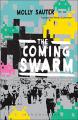 Book cover: The Coming Swarm: DDOS Actions, Hacktivism, and Civil Disobedience on the Internet