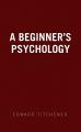 Book cover: A Beginner's Psychology