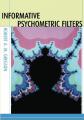 Book cover: Informative Psychometric Filters