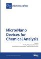 Book cover: Micro/Nano Devices for Chemical Analysis