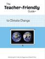 Book cover: The Teacher-Friendly Guide to Climate Change