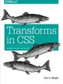 Book cover: Transforms in CSS: Revamp the Way You Design