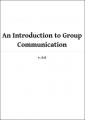 Small book cover: An Introduction to Group Communication