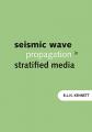 Book cover: Seismic Wave Propagation in Stratified Media