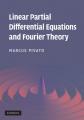 Book cover: Linear Partial Differential Equations and Fourier Theory