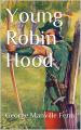 Book cover: Young Robin Hood