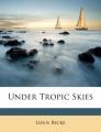 Book cover: Under Tropic Skies