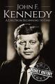 Book cover: John F. Kennedy: A Life From Beginning to End