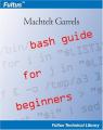 Book cover: Bash Guide for Beginners