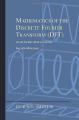 Book cover: Mathematics of the Discrete Fourier Transform (DFT): with Audio Applications