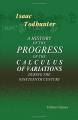 Book cover: A History of the Progress of the Calculus of Variations during the Nineteenth Century