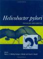 Book cover: Helicobacter pylori: Physiology and Genetics