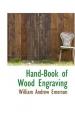 Book cover: Hand-Book of Wood Engraving