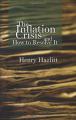Book cover: The Inflation Crisis, and How to Resolve It