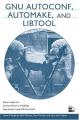 Book cover: GNU Autoconf, Automake and Libtool
