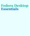 Small book cover: Fedora Desktop Essentials