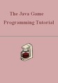 Book cover: The Java Game Programming Tutorial