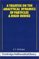 Book cover: A Treatise on the Analytical Dynamics of Particles and Rigid Bodies