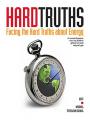 Book cover: Hard Truths: Facing the Hard Truths About Energy