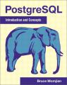Book cover: PostgreSQL: Introduction and Concepts