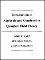 Small book cover: Introduction to Algebraic and Constructive Quantum Field Theory