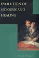 Book cover: Evolution of Sickness and Healing