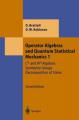 Book cover: Operator Algebras and Quantum Statistical Mechanics