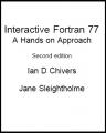 Small book cover: Interactive Fortran 77: A Hands on Approach