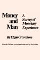 Book cover: Money and Man: A Survey of Monetary Experience