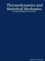 Book cover: Thermodynamics and Statistical Mechanics: An intermediate level course